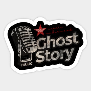 Ghost Story - Best Country Song Sticker